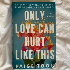 Book: Only love can hurt like this by Paige toon